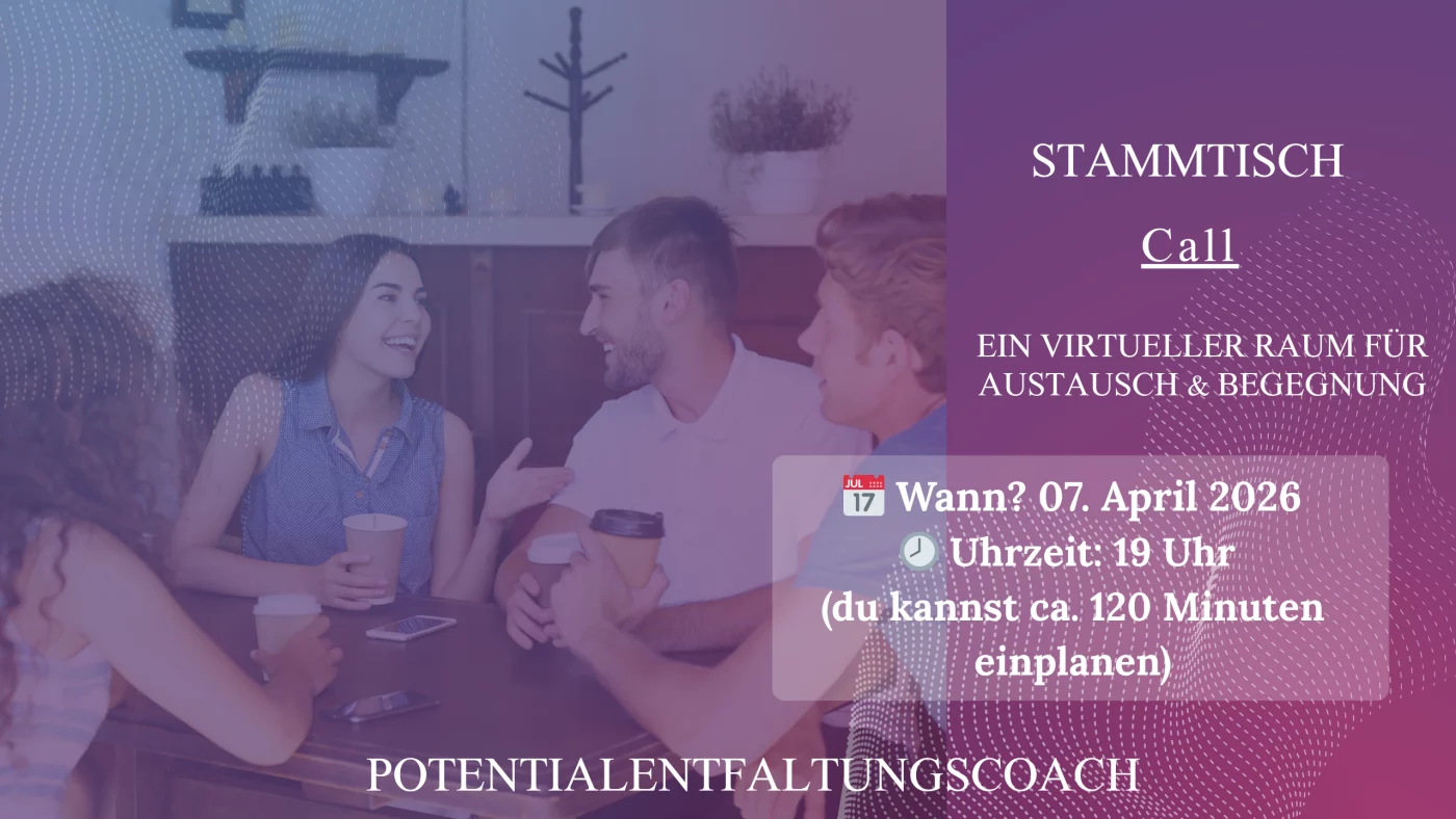 Stammtisch-Call Potentialentfaltungscoaches